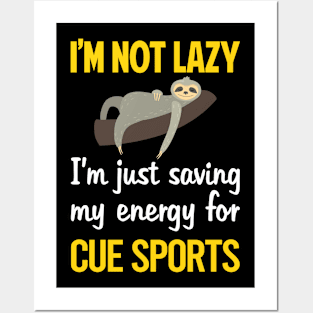 Funny Lazy Cue Sports Posters and Art